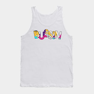 bussin' gen z meme phrase 80's pattern Tank Top